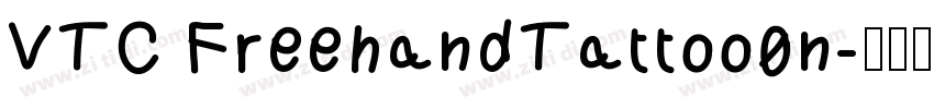 VTC FreehandTattoo0n字体转换